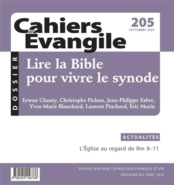 Emprunter Cahiers Evangile N° 205, septembre 2023 : Lire la Bible pour vivre le synode livre