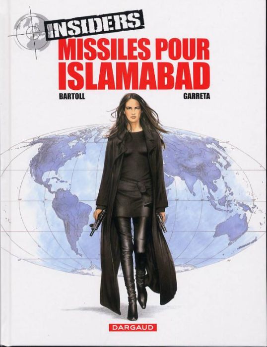 Emprunter Insiders Tome 3 : Missiles pour Islamabad livre