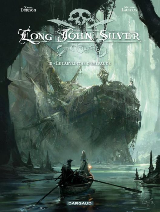 Emprunter Long John Silver Tome 3 : Le labyrinthe d'émeraude livre