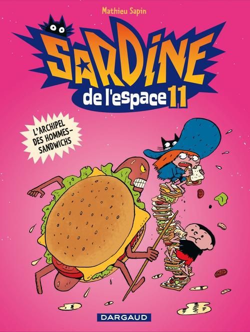 Emprunter Sardine de l'Espace Tome 11 : L'archipel des hommes-sandwichs livre