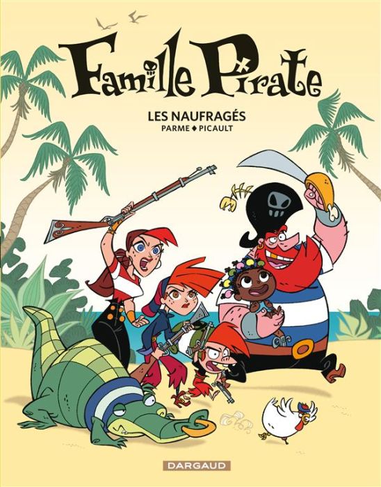 Emprunter Famille Pirate Tome 1 : Les naufragés livre
