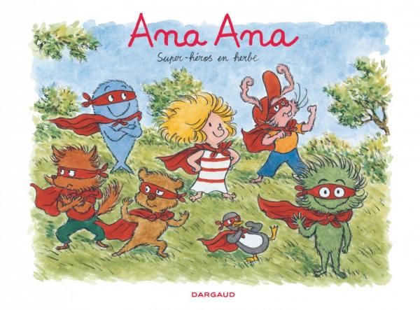 Emprunter Ana Ana Tome 5 : Super-héros en herbe livre
