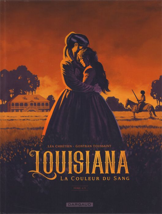 Emprunter Louisiana, la couleur du sang Tome 1 livre