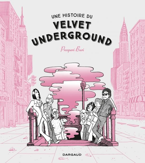 Emprunter Une histoire du Velvet Underground livre
