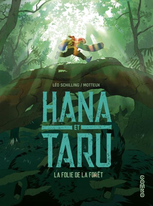 Emprunter Hana et Taru, La folie de la forêt livre