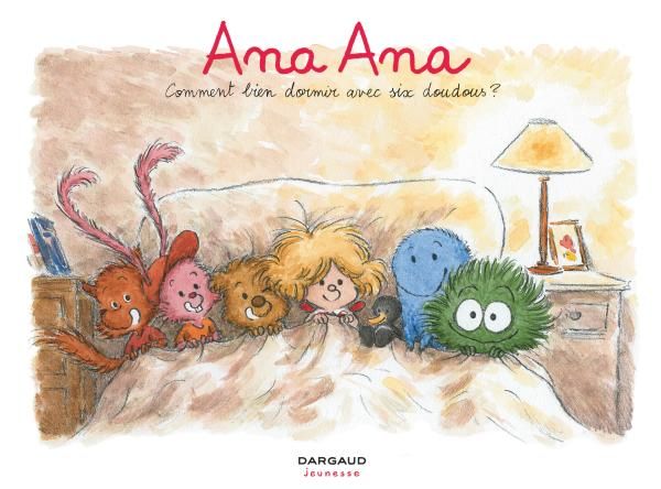 Emprunter Ana Ana Tome 21 : Comment bien dormir avec six doudous ? livre