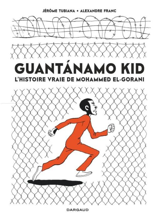 Emprunter Guantanamo Kid / Edition spéciale (Poche) livre