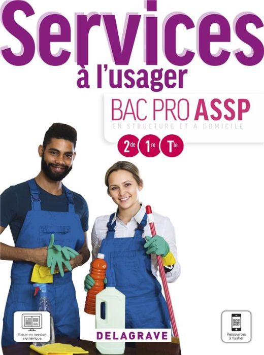 Emprunter Services à l'usager 2de, 1re, Tle Bac Pro ASSP. Edition 2021 livre