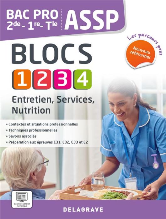 Emprunter ASSP 2de-1re-Tle Bac Pro Entretien, services, nutrition. Blocs 1, 2, 3, 4, Edition 2023 livre