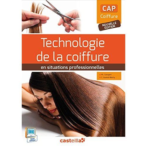 Emprunter Technologie de la coiffure en situation professionnelle CAP coiffure. Edition 2015 livre