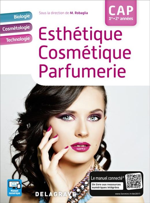 Emprunter Esthétique Cosmétique Parfumerie CAP 1re - 2e années. Edition 2017 livre