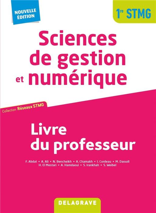 Emprunter Sciences de gestion et numérique 1re STMG. Livre du professeur, Edition 2021 livre