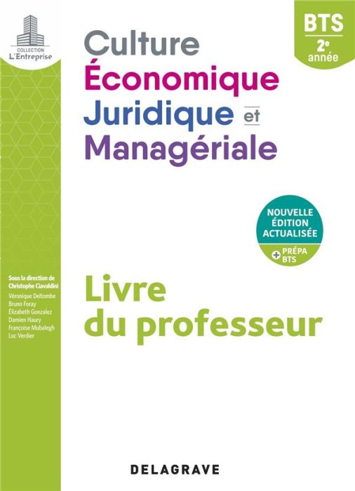 Emprunter Culture économique, juridique et managériale BTS 2e année. Livre du professeur, Edition 2021 livre