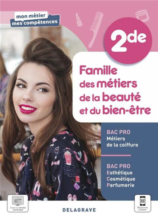 Emprunter Famille des métiers de la beauté et du bien-être 2de Bac Pro. Edition 2021 livre