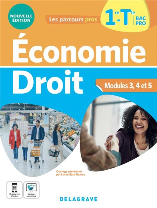 Emprunter Economie Droit 1re-Tle Bac Pro. Modules 3, 4 et 5, Edition 2022 livre