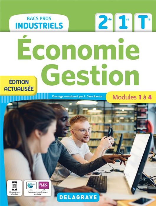 Emprunter Economie Gestion 2de, 1re, Tle Bacs Pros industriels. Modules 1 à 4, Edition 2022 livre