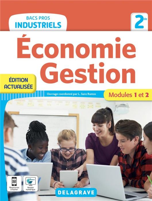 Emprunter Economie Gestion 2de Bacs Pros industriels. Modules 1 et 2, Edition 2022 livre