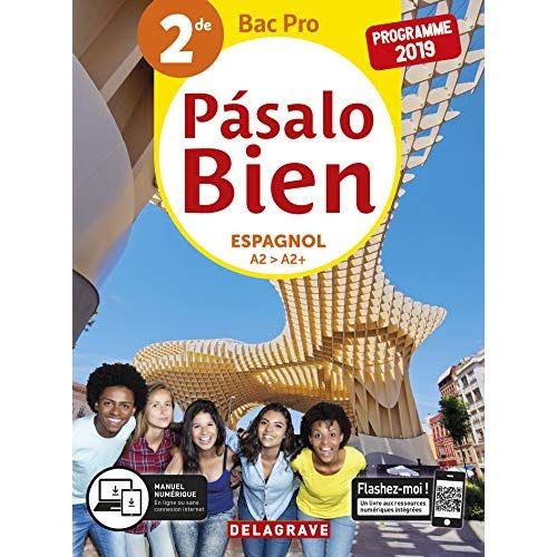 Emprunter Espagnol 2de Bac Pro A2>A2+ Pasalo Bien. Edition 2019 livre