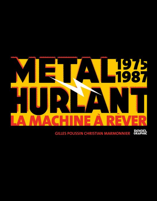 Emprunter Métal Hurlant 1975-1987. La Machine à Rêver livre