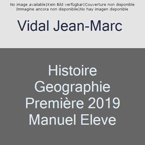 Emprunter Histoire-Géographie 1re. Edition 2019 livre