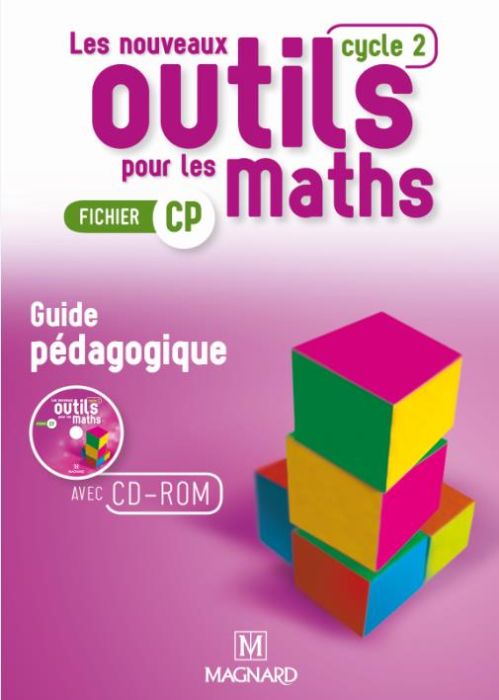 Emprunter Les nouveaux outils pour les maths CP. Guide pédagogique, Edition 2016, avec 1 CD-ROM livre