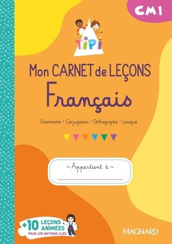 Emprunter Français CM1. Mon carnet de leçons Tipi, Edition 2023 livre