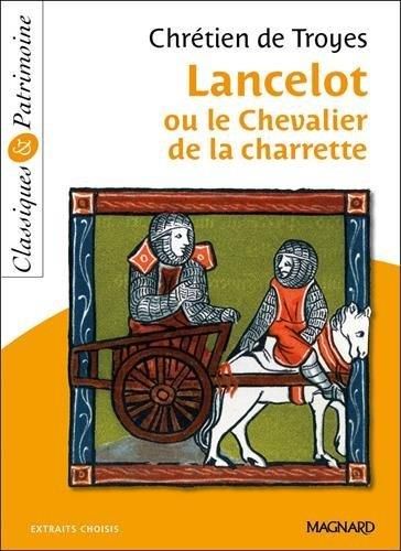 Emprunter Lancelot ou le Chevalier de la charrette. Extraits choisis livre