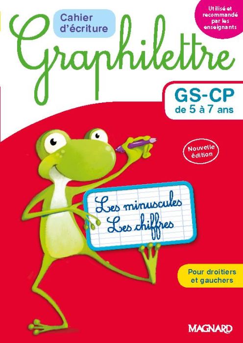 Emprunter Cahier d'écriture Graphilettre GS-CP de 5 à 7 ans. Les minuscules et les chiffres, Edition 2017 livre