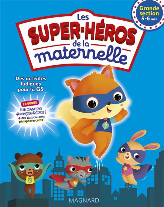 Emprunter Les super-héros de la maternelle Grande Section livre