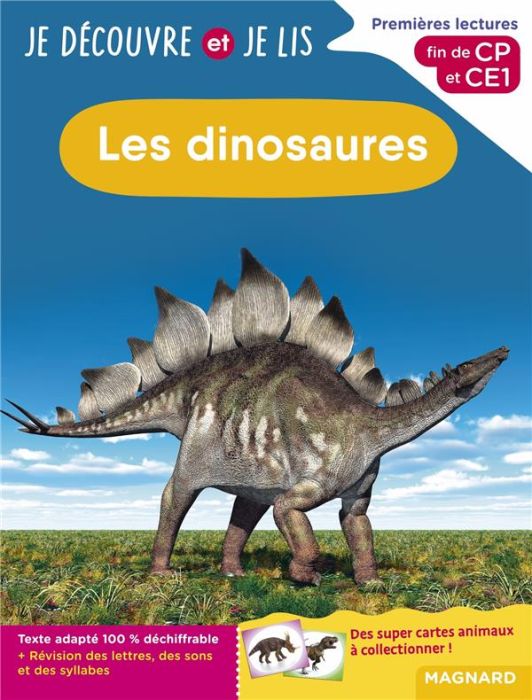 Emprunter Les dinosaures. Premières lectures, fin de CP et CE1 livre