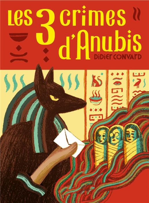Emprunter Les trois crimes d'Anubis livre