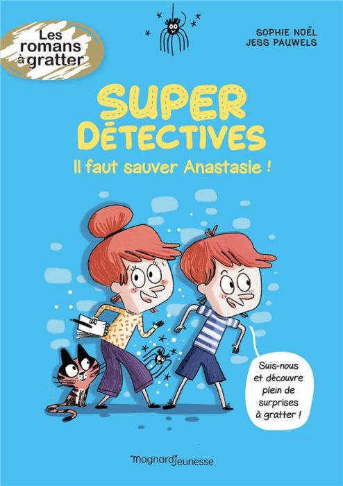 Emprunter Super détectives : Il faut sauver Anastasie ! livre