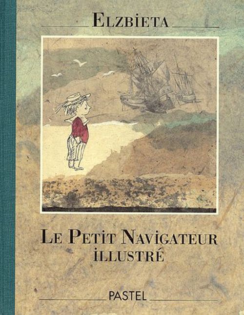 Emprunter Le Petit Navigateur illustré livre