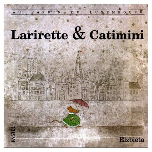 Emprunter Larirette & Catimini. Au jardin du Luxembourg livre