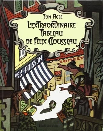 Emprunter L'Extraordinaire tableau de Félix Clousseau livre