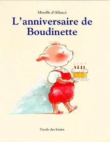 Emprunter L'anniversaire de Boudinette livre