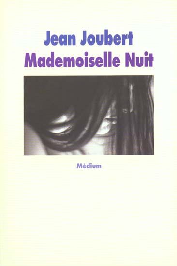 Emprunter Mademoiselle Nuit et autres histoires livre