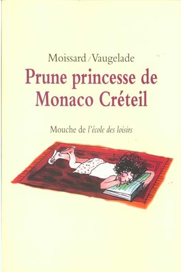 Emprunter Prune princesse de Monaco Créteil livre