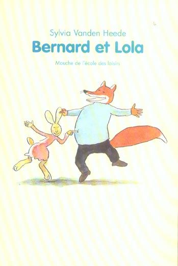 Emprunter Bernard et Lola livre