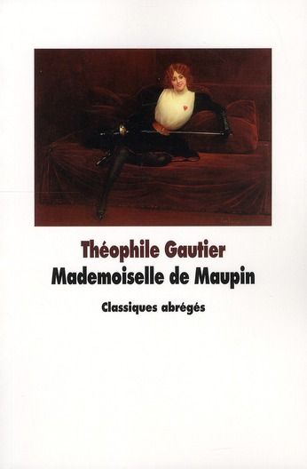 Emprunter Mademoiselle de Maupin. Texte abrégé livre