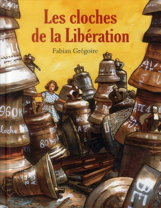 Emprunter Les cloches de la Libération livre