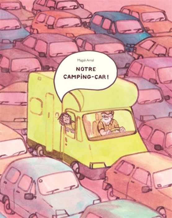 Emprunter Notre camping-car ! livre