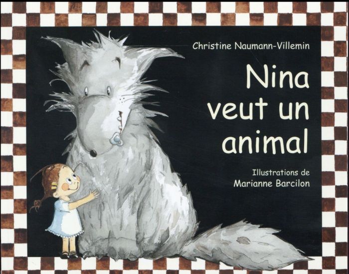 Emprunter Nina veut un animal livre