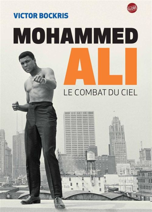 Emprunter Mohammed Ali. Le combat du ciel livre