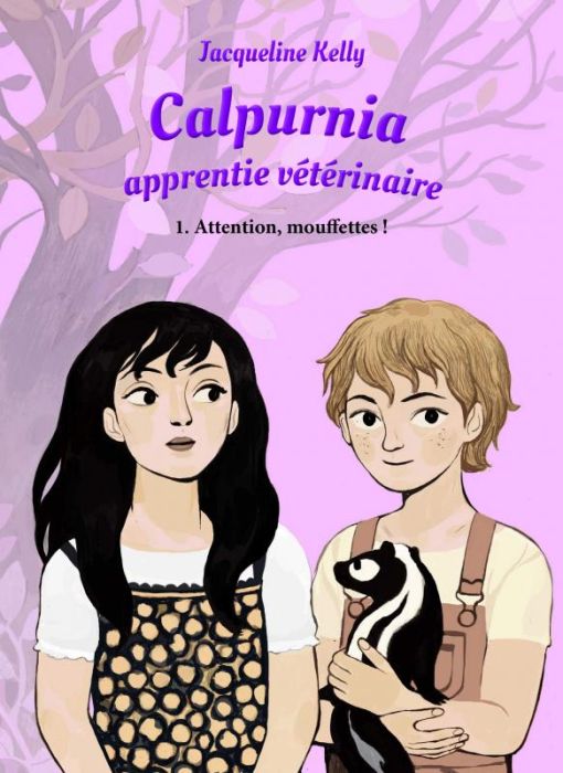 Emprunter Calpurnia, apprentie vétérinaire Tome 1 : Attention, mouffettes ! livre