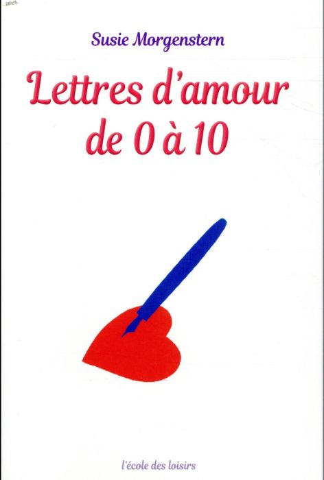 Emprunter Lettres d'amour de 0 à 10 livre