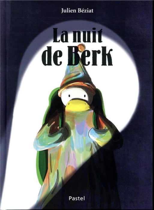 Emprunter Berk : La nuit de Berk livre