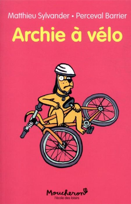Emprunter Archie : Archie à vélo livre