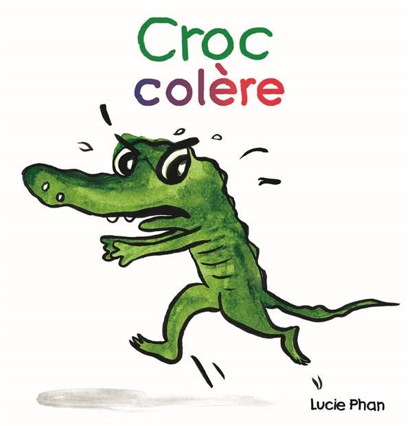 Emprunter Croc colère livre