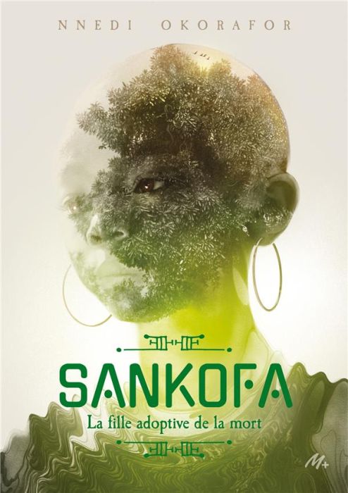 Emprunter Sankofa. La fille adoptive de la mort livre